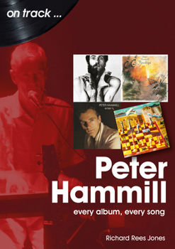 Paperback Peter Hammill: Every Album Every Song Book