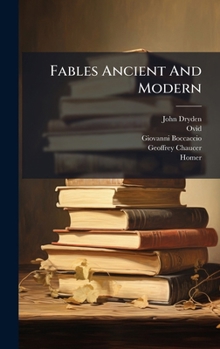 Fables Ancient And Modern (Afrikaans Edition)