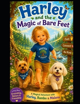 Paperback Harley and the Magic of Bare Feet Book