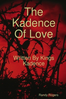 Paperback The Kadence Of Love Book
