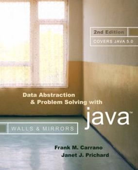 Paperback Data Abstraction And Problem Solving With Java: Walls and Mirrors Book