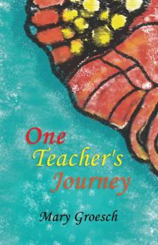 Paperback One Teacher's Journey Book
