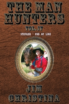 Paperback The Man Hunters, Vol. IV Book