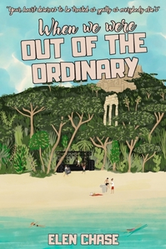 When we were out of the ordinary (Italian Romance, #3) - Book #3 of the Italian Romance