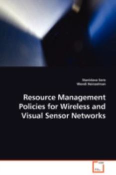 Paperback Resource Management Policies for Wireless and Visual Sensor Networks Book