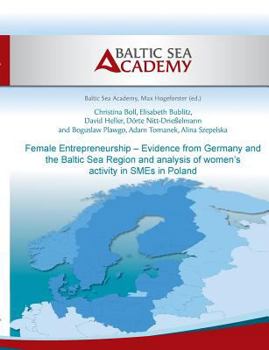 Paperback Female Entrepreneurship - Evidence from Germany and the Baltic Sea Region [German] Book