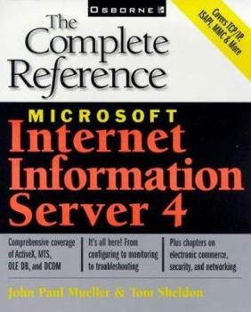 Paperback Microsoft Internet Information Server 4: The Complete Reference Book