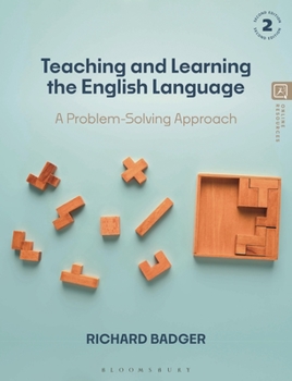 Paperback Teaching and Learning the English Language: A Problem-Solving Approach Book