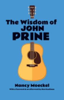 Paperback The Wisdom of John Prine Book