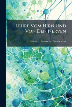 Paperback Lehre Vom Hirn Und Von Den Nerven Book