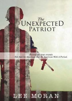 Paperback The Unexpected Patriot Book