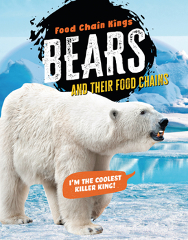 Paperback Bears: And Their Food Chains Book