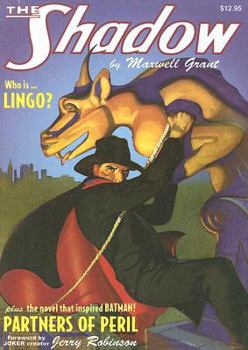 The Shadow: Lingo / Partners of Peril, Bonus Grim Joker - Book #9 of the Shadow - Sanctum Reprints