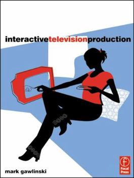 Paperback Interactive Television Production Book