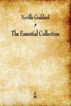 Paperback Neville Goddard: The Essential Collection Book