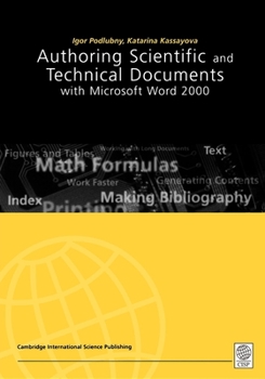 Paperback Authoring Scientific and Technical Documents with Microsoft Word 2000 Book