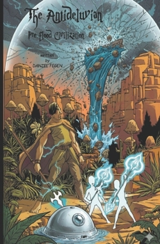 Paperback The Antediluvian: Pre-Flood civilization Book
