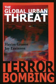 Paperback Terror Bombing: The Global Urban Threat Book