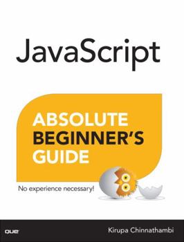 Paperback JavaScript Absolute Beginner's Guide Book