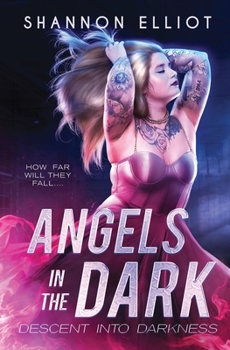 Angels in the Dark