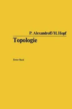 Paperback Topologie: Grundbegriffe Der Mengentheoretischen Topologie. Topologie Der Komplexe. Topologische Invarianzsätze Und Anschließende [German] Book