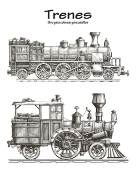 Paperback Trenes libro para colorear para adultos 1 [Spanish] Book
