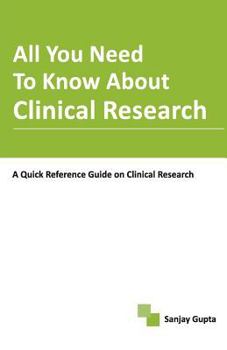 Paperback All You Need To Know About Clinical Research Book