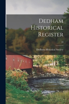 Paperback Dedham Historical Register; 10 Book