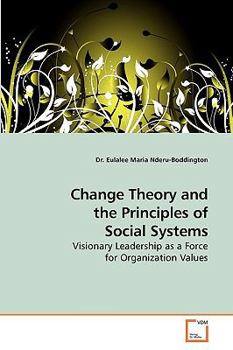 Paperback Change Theory and the Principles of Social Systems Book