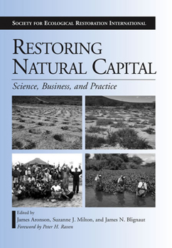 Paperback Restoring Natural Capital: Science, Business, and Practice Book