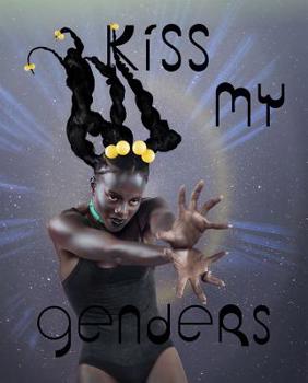 Paperback Kiss My Genders Book
