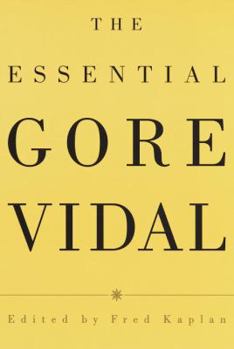 The Essential Gore Vidal
