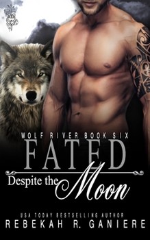 Paperback Fated Despite the Moon Book