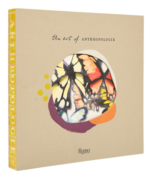 Hardcover The Art of Anthropologie Book