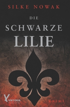 Paperback Die schwarze Lilie [German] Book