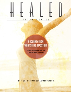 Paperback Healing To Be Healed Book