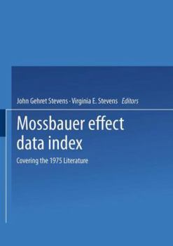 Paperback Mössbauer Effect Data Index: Covering the 1975 Literature Book