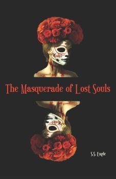 Paperback The Masquerade of Lost Souls Book
