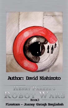 Paperback Henry Parker's Robot Wars - Firestorm Book