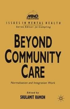 Paperback Beyond Community Care: Normalisation and Integration Work Book