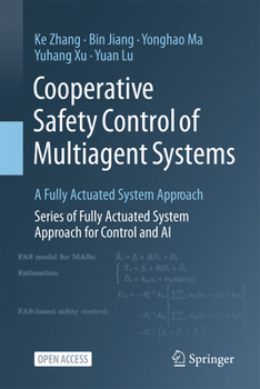 Hardcover Cooperative Safety Control of Multiagent Systems: A Fully Actuated System Approach Book