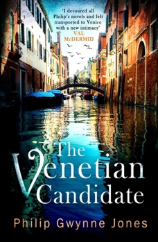 The Venetian Candidate - Book #7 of the Venice