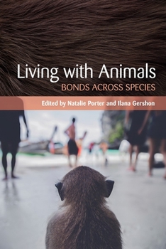 Paperback Living with Animals: Bonds Across Species Book