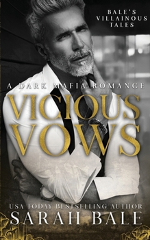 Paperback Vicious Vows: A Dark Mafia Romance Book