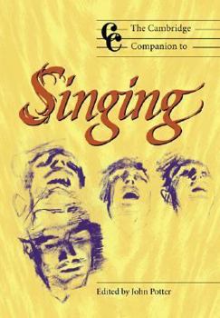 Paperback The Cambridge Companion to Singing Book