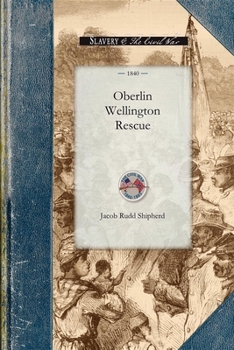 Paperback Oberlin Wellington Rescue Book