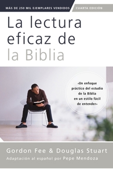 Paperback La Lectura Eficaz de la Biblia, Cuarta Edición [Spanish] Book