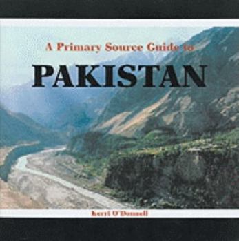 Paperback A Primary Source Guide to Pakistan Book