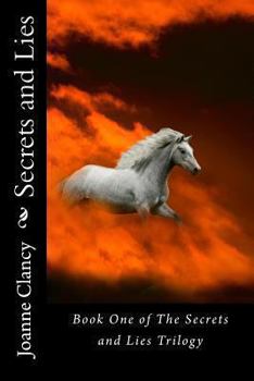 Paperback Secrets & Lies: Book 1 of the Secrets & Lies Trilogy Book