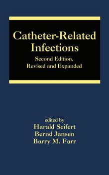 Hardcover Catheter-Related Infections Book